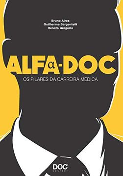 portada Alfa-Doc: Os Pilares da Carreira Médica (en Portugués)