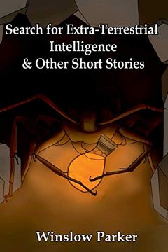 portada Search for Extra-Terrestrial Intelligence and Other Short Stories 