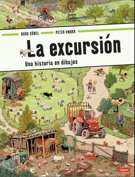 portada La Excursión: Una Historia en Dibujos (in Spanish)