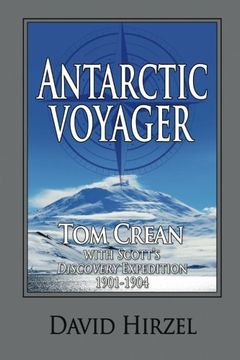portada Antarctic Voyager:  Tom Crean: with Scott's 'Discovery' Expedition 1901-1904