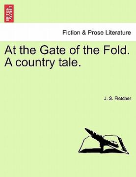 portada at the gate of the fold. a country tale. (en Inglés)