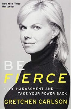 portada Be Fierce: Stop Harassment and Take Your Power Back (en Inglés)