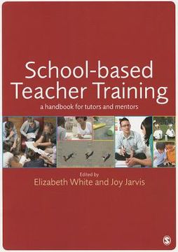portada School-Based Teacher Training: A Handbook for Tutors and Mentors (en Inglés)