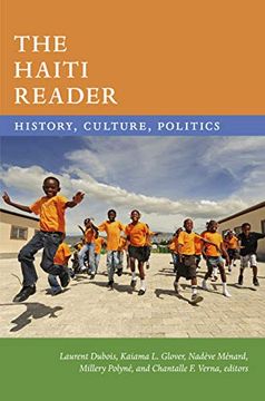 portada The Haiti Reader: History, Culture, Politics (The Latin America Readers) [Idioma Inglés] 