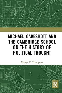 portada Michael Oakeshott and the Cambridge School on the History of Political Thought (in English)