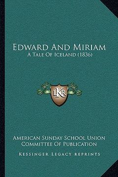 portada edward and miriam: a tale of iceland (1836) (en Inglés)