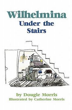 portada wilhelmina under the stairs (en Inglés)