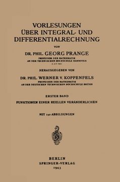 portada Vorlesungen Über Integral- und Differentialrechnung: Erster Band Funktionen einer Reellen Veränderlichen (German Edition) (en Alemán)