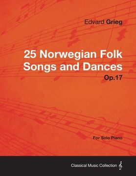 portada 25 norwegian folk songs and dances op.17 - for solo piano