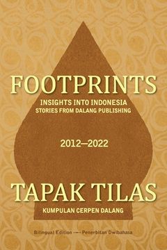 portada Footprints: Insights into Indonesia -- Stories from Dalang Publishing (en Inglés)
