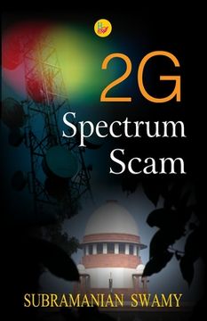 portada 2G Spectrum Scam (in English)