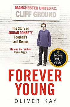 portada Forever Young: The Story of Adrian Doherty, Football's Lost Genius
