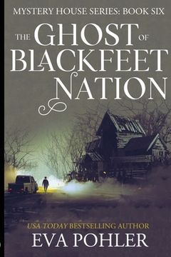 portada The Ghost of Blackfeet Nation 