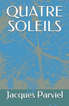 portada Quatre Soleils (in French)