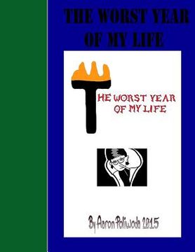 portada The Worst Year Of My Life (in English)
