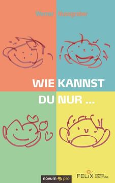 portada Wie Kannst du nur. (in German)