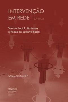 portada Intervenção em rede: serviço social, sistémica e redes de suporte social (en Portugués)