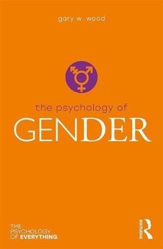 portada The Psychology of Gender (The Psychology of Everything) (en Inglés)