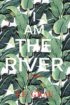portada I am the River (in English)