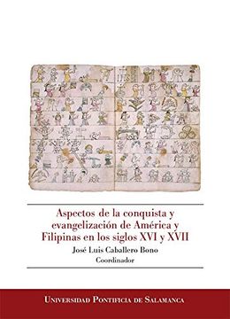 portada Aspectos de la Conquista y Evangelización de América y Filipinas en los Siglos xvi y Xvii: 365 (Bibliotheca Salmanticensis Estudios)