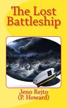 portada The Lost Battleship: Volume 1 (Dirty Fred Series) (in English)