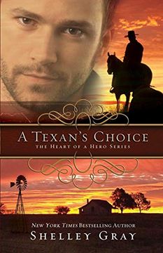 portada A Texan's Choice: The Heart of a Hero - Book 3 (en Inglés)