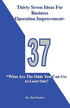 portada thirty seven ideas for business operation improvement* (in English)