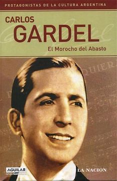 portada Carlos Gardel el Morocho del Abasto  [Cartone]