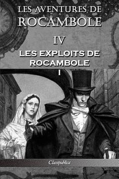 portada Les aventures de Rocambole IV: Les Exploits de Rocambole I (en Francés)