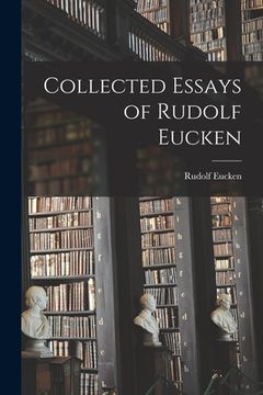 portada Collected Essays of Rudolf Eucken