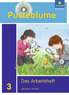 portada Pusteblume. Das Sachbuch - Ausgabe 2011 für Sachsen-Anhalt: Arbeitsheft 3 + fit mit (en Alemán)