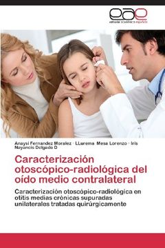 portada Caracterizacion Otoscopico-Radiologica del Oido Medio Contralateral