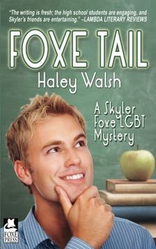 portada Foxe Tail: Volume 1 (A Skyler Foxe Mystery)
