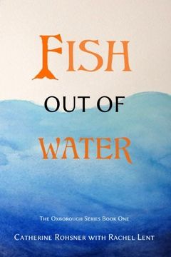 portada Fish Out of Water: Volume 1 (The Oxborough Series)