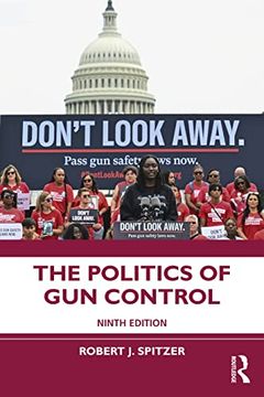 portada The Politics of gun Control (en Inglés)