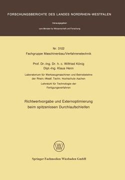 portada Richtwertvorgabe Und Externoptimierung Beim Spitzenlosen Durchlaufschleifen (in German)