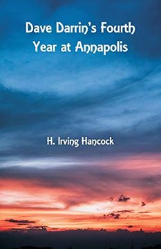 portada Dave Darrin's Fourth Year at Annapolis (en Inglés)