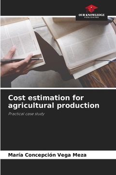 portada Cost estimation for agricultural production (in English)