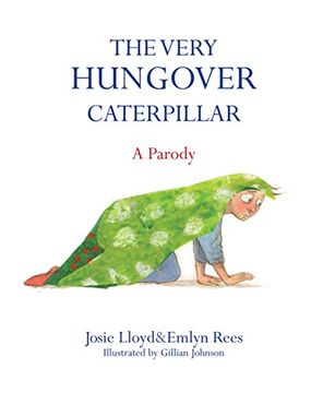 portada The Very Hungover Caterpillar