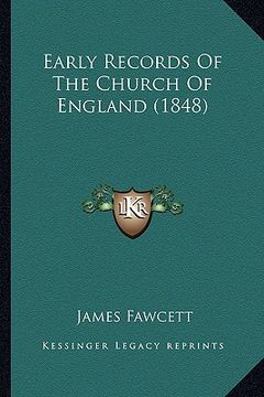 portada early records of the church of england (1848) (en Inglés)