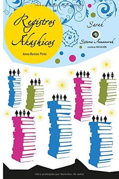 portada Registros Akashicos: Sistema Annamorah (in Spanish)
