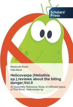 portada Helicoverpa (Heliothis sp.),reviews about the biting danger,Vol.II