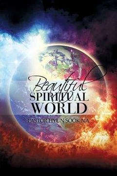 portada Beautiful Spiritual World (in English)