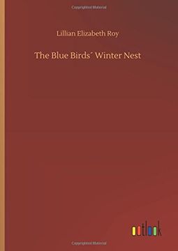 portada The Blue Birds´ Winter Nest (en Inglés)