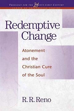 portada Redemptive Change (Theology for the 21St Century) (en Inglés)