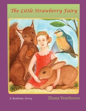 portada The Little Strawberry Fairy: A Bedtime Story (English Edition) (en Inglés)