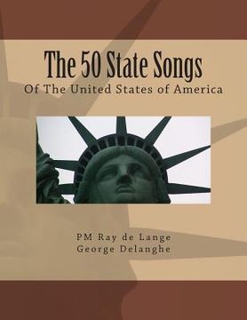 portada The 50 State Songs Of The United States Of America (en Inglés)