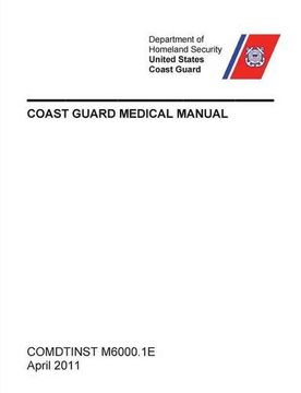 portada Coast Guard Medical Manual (COMDTINST M6000.1E)