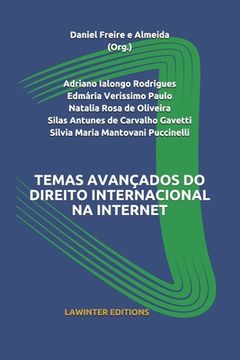 portada Temas Avançados Do Direito Internacional Na Internet (in Portuguese)