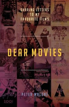 portada Dear Movies: Sharing Letters to my Favourite Films (en Inglés)